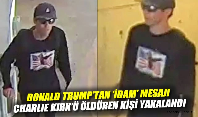 Trump, Charlie Kirk’ün Katilinin Yakalandığını Açıkladı