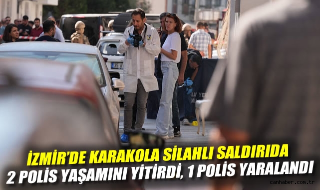 İzmir’deki Polis Merkezi’ne Silahlı Saldırı!