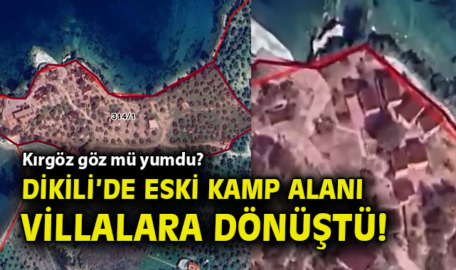 Dikili’de Villa İnşaatları İddiaları Gündemde!