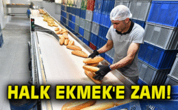 İzmir Halk Ekmek Fiyatlarını Güncelledi!