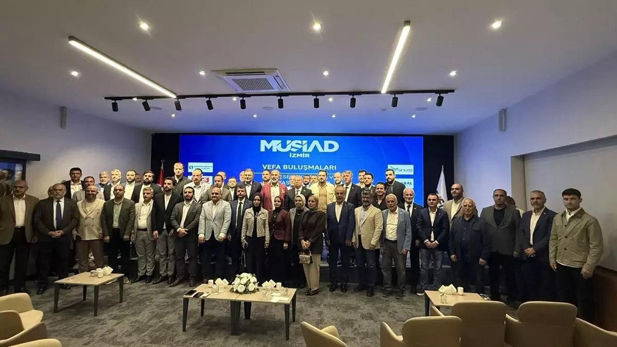 MÜSİAD İzmir’de Vefa Buluşmaları Coşkusu