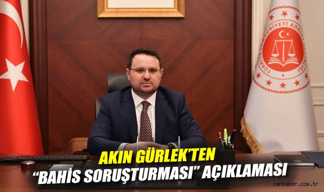 Başsavcı Gürlek’ten Bahis Operasyonu Açıklaması