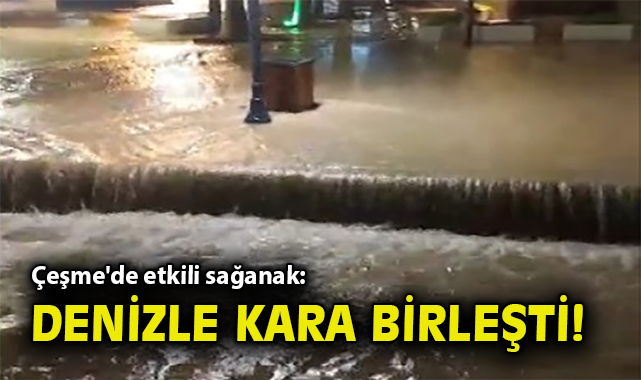 İzmir’de Sağanak Yağışla Sular Yükseldi!