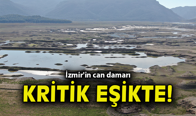 İzmir’de Su Krizi: Tahtalı Barajı’nda Alarm Verici Düşüş!