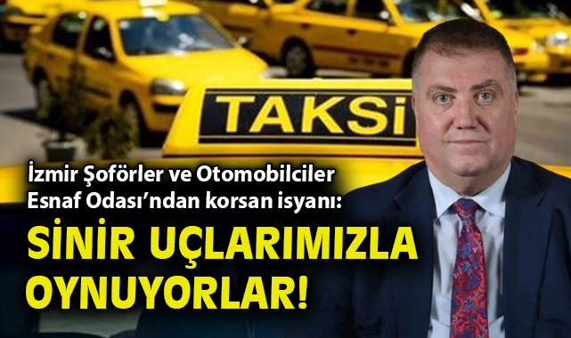 Korsan Taksilere İzmir’den Sert Tepki!
