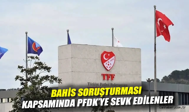 TFF’de Bahis Soruşturmasında 49 İsim PFDK’ya Sevk!