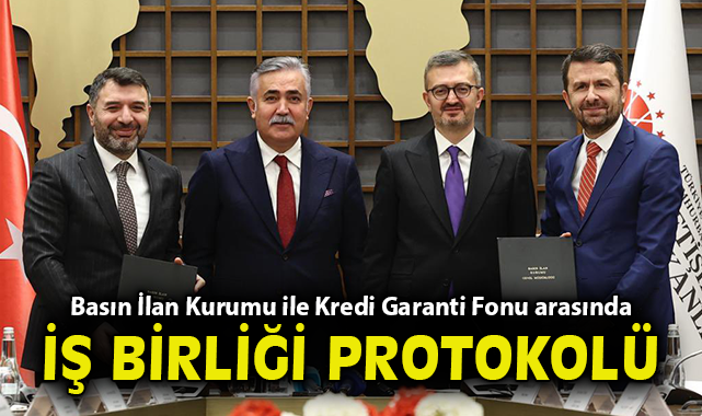 Basın Sektörü İçin 7,5 Milyar TL Kredi Protokolü