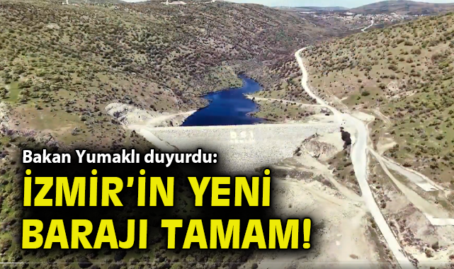 İzmir Bergama’da 220 Milyon TL’lik Baraj Tamamlandı