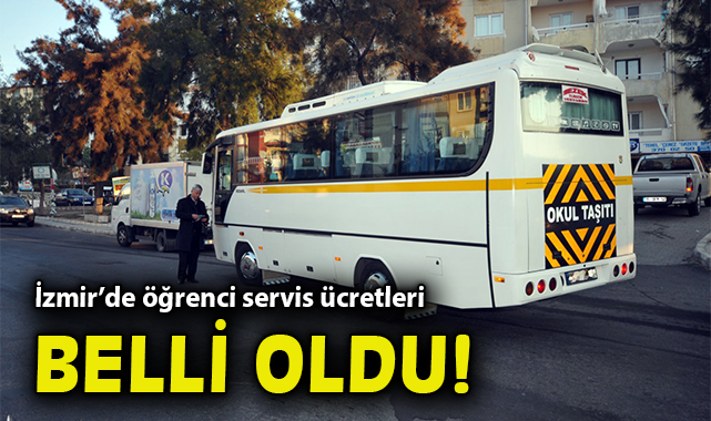 İzmir’de Öğrenci Servis Ücretlerine Yüzde 5 Zam!