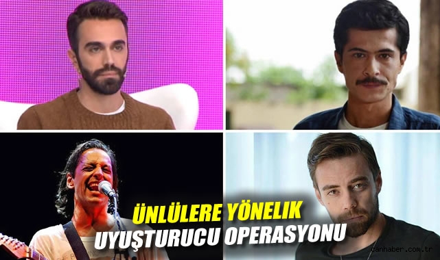 Ünlüler Operasyonuyla Şok Gözaltılar!