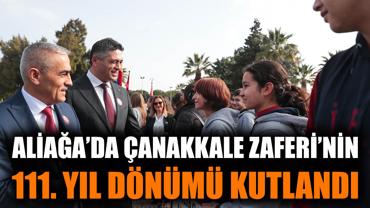 Aliağa’da 18 Mart Zaferi Coşkuyla Anıldı!