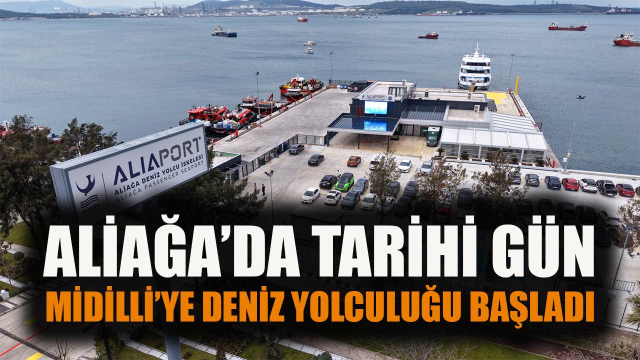 Aliağa’da Deniz Yolcu İskelesi İlk Seferine Çıktı!