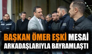 Başkan Eşki: Bornova’nın Gururu Çalışanlarıdır