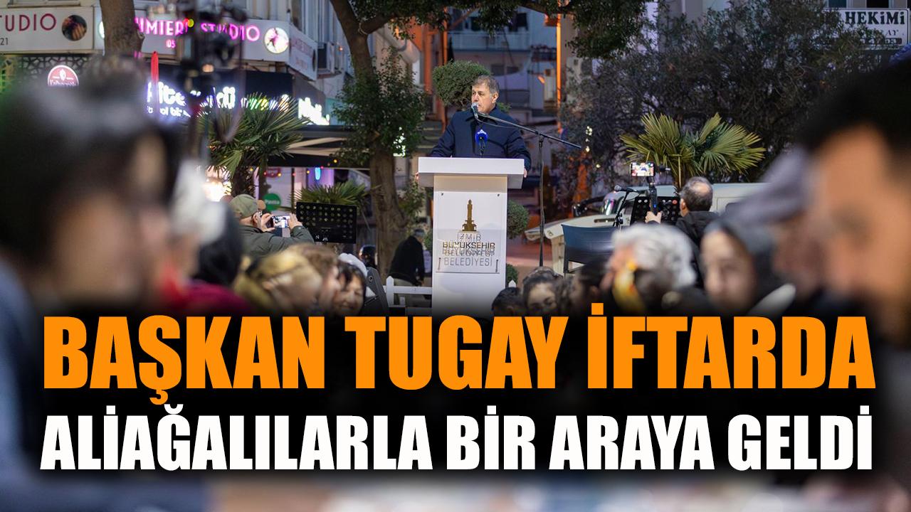 Aliağa’da İftar Sofralarında Birlik ve Dayanışma!