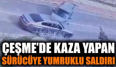Çeşme’de Kaza Sonrası Yumruklu Kavga Kamerada!