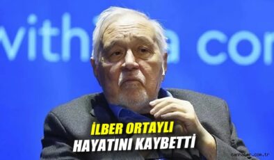 Bilim Dünyası Yas Tutuyor: İlber Ortaylı Hayatını Kaybetti