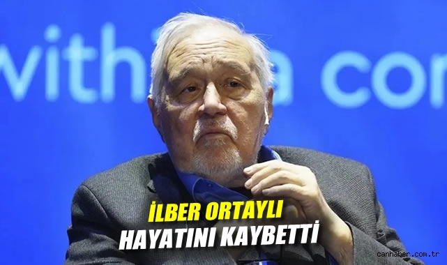 Bilim Dünyası Yas Tutuyor: İlber Ortaylı Hayatını Kaybetti