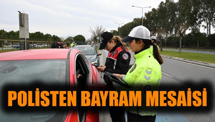 İzmir’de Bayram Denetimleri Hız Kesmeden Devam Ediyor