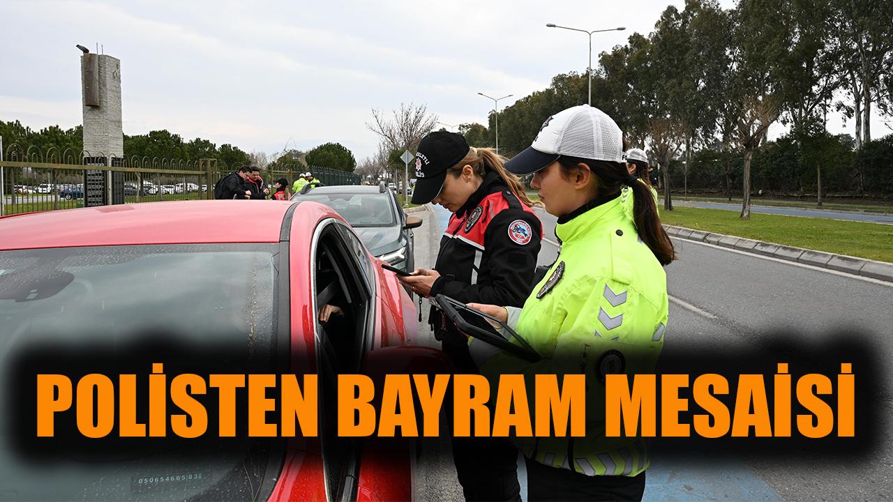 İzmir’de Bayram Denetimleri Hız Kesmeden Devam Ediyor