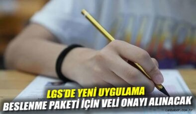 Öğrencilere LGS’de Beslenme Paketi Uygulaması!