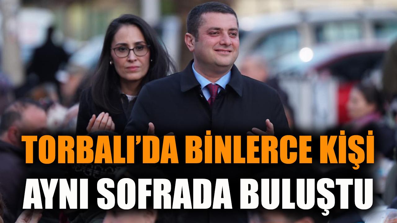 Torbalı’da 4 Bin Kişi İftarda Buluştu!