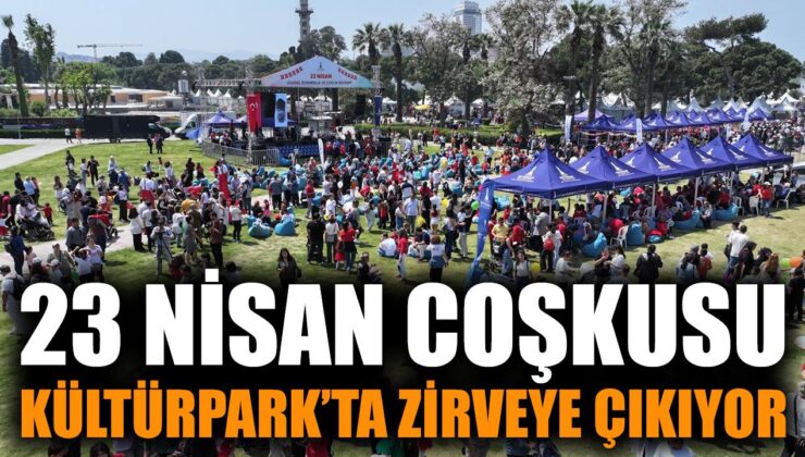 İzmir’de 23 Nisan Coşkusuyla Çocuk Bayramı!