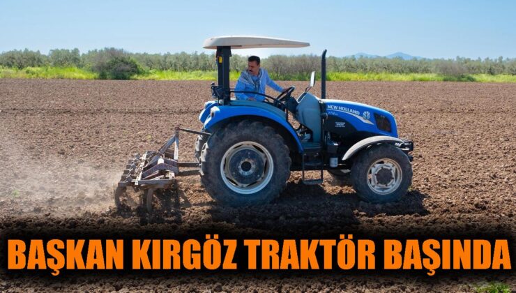 Başkan Kırgöz’den Çiftçilere Destek Mesajı