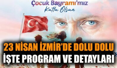 İzmir’de Çocuklar İçin Bayram Coşkusu Başlıyor!
