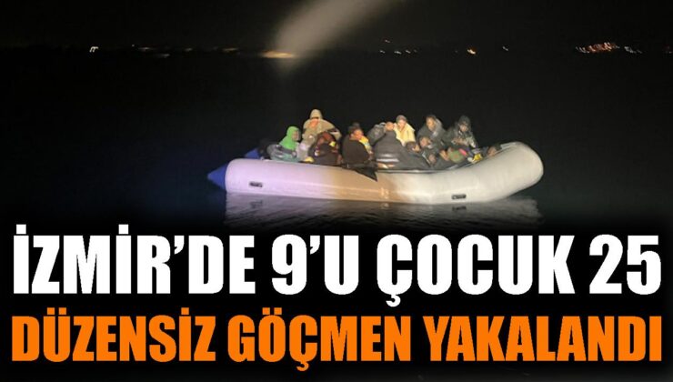 Dikili’de 25 Düzensiz Göçmen Yakalandı!