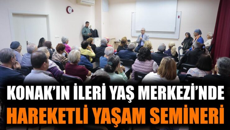 Yaşlılar İçin Sağlıklı Yaşam Semineri Gerçekleşti