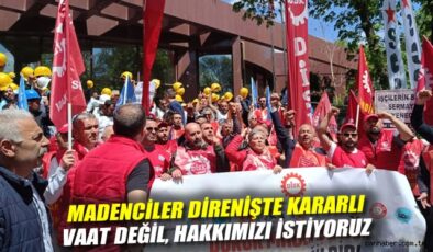 Madencilerin Direnişi 15 Gündür Sürüyor!