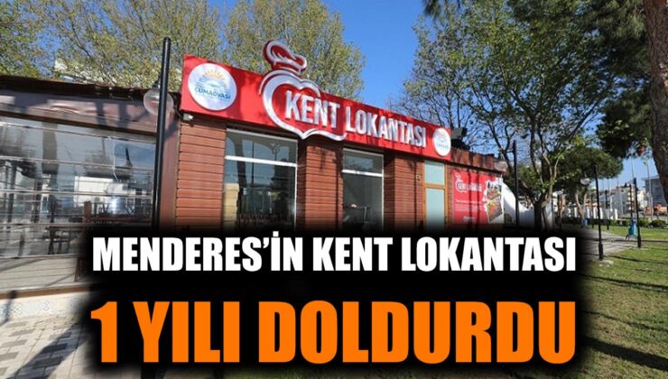 Menderes Kent Lokantası’nda 1 Yılda Rekor Servis!