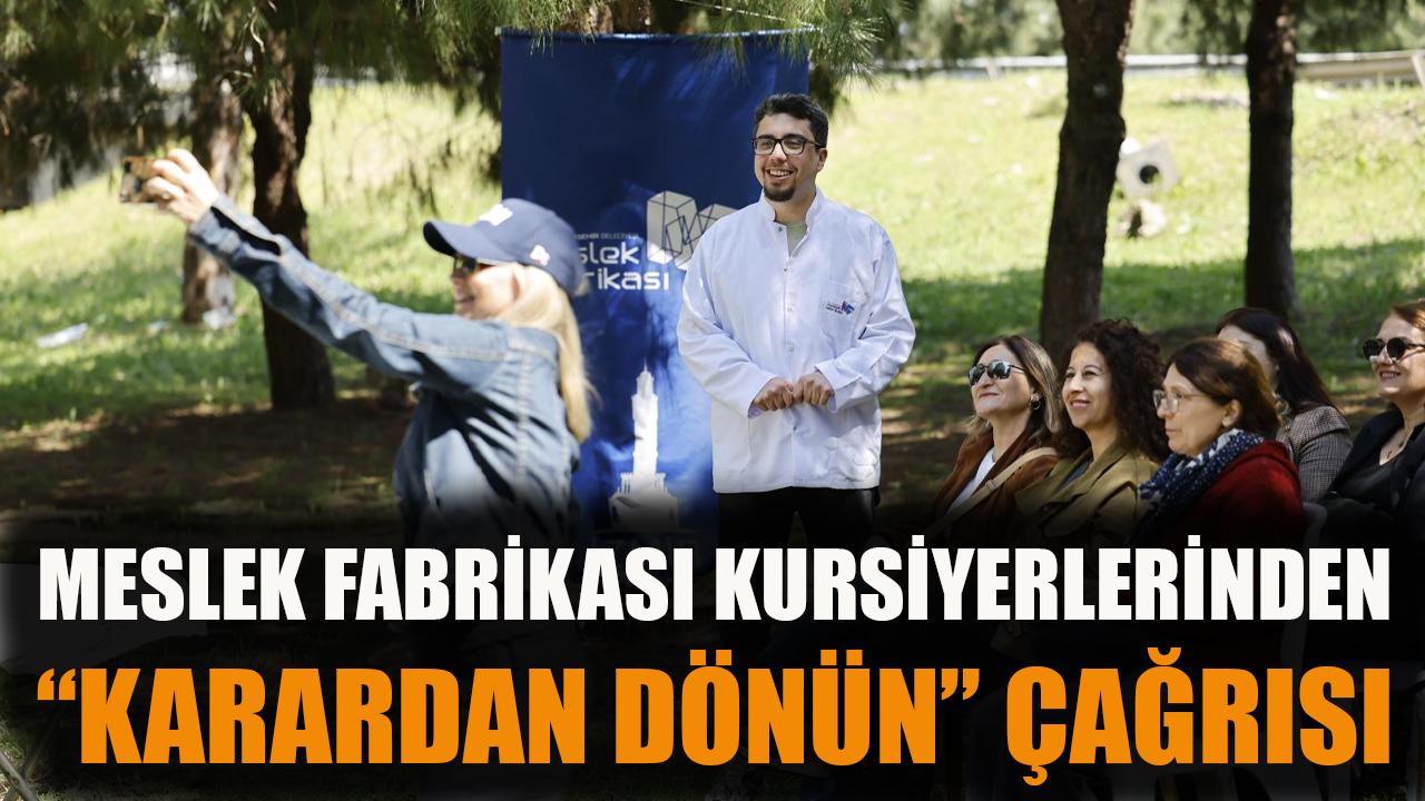 Meslek Fabrikası’na Engel! Kursiyerlerden Tepki!